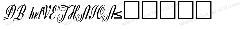 DB helVETHAICA字体转换
